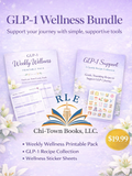 GLP-1 Wellness Bundle RLE Chi-Town Books, LLC