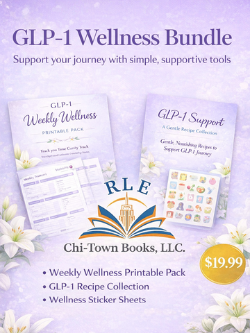 GLP-1 Wellness Bundle RLE Chi-Town Books, LLC