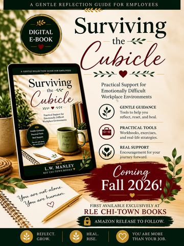 Surviving the Cubicle RLE Chi-Town Books, LLC