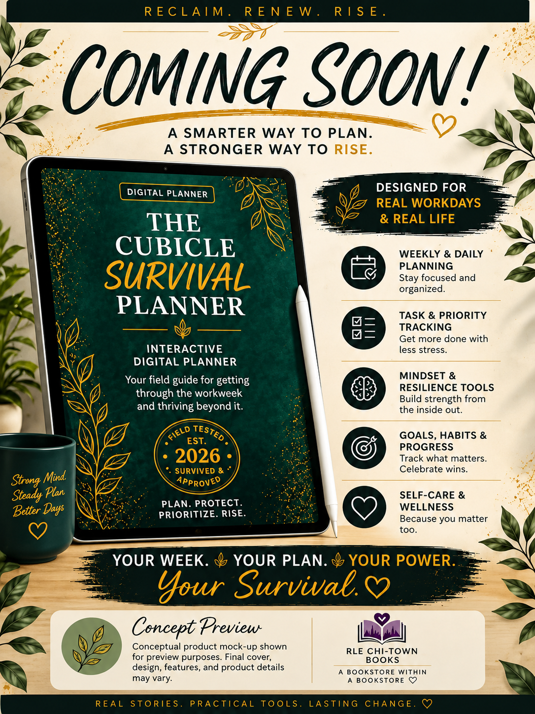 The Cubicle Survival Planner RLE Chi-Town Books, LLC